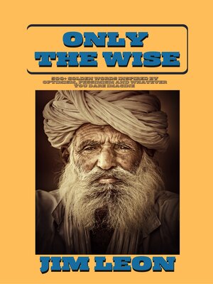 cover image of Only the Wise